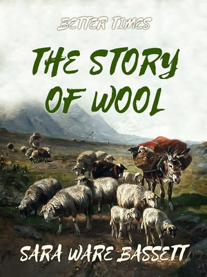 cover image of The Story of Wool